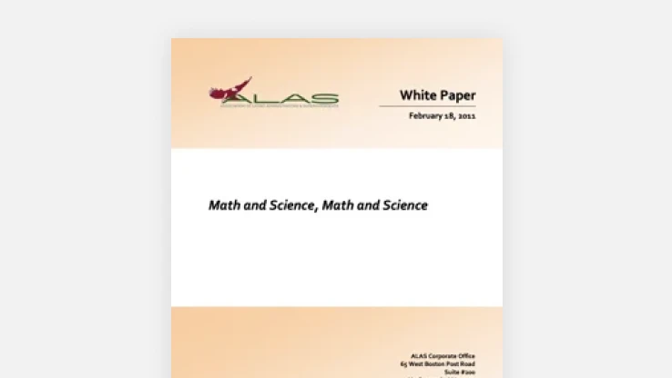 ALAS White Paper: Math and Science